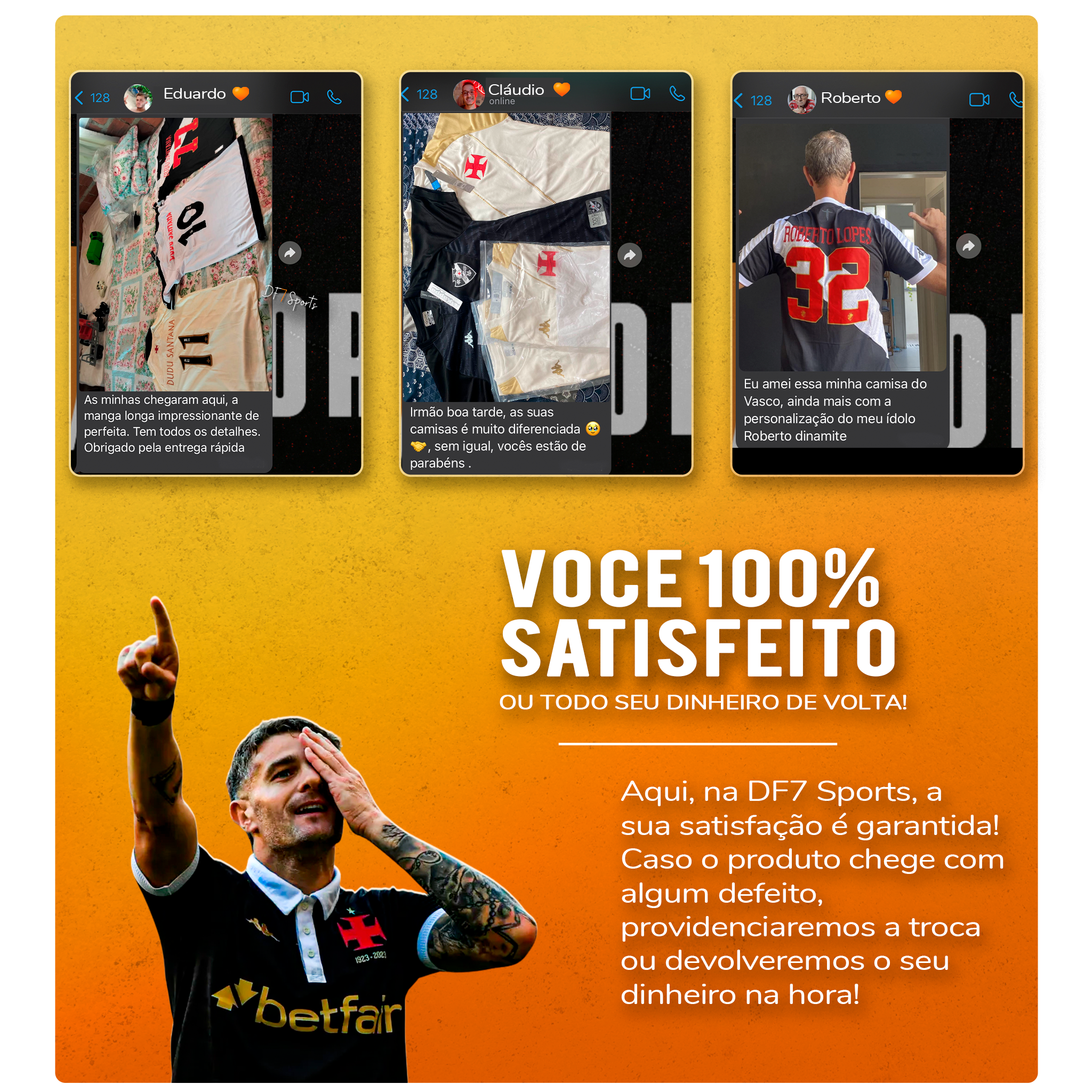 CLIENTES DF7 SPORTS COM SUA CAMISA VASCO
